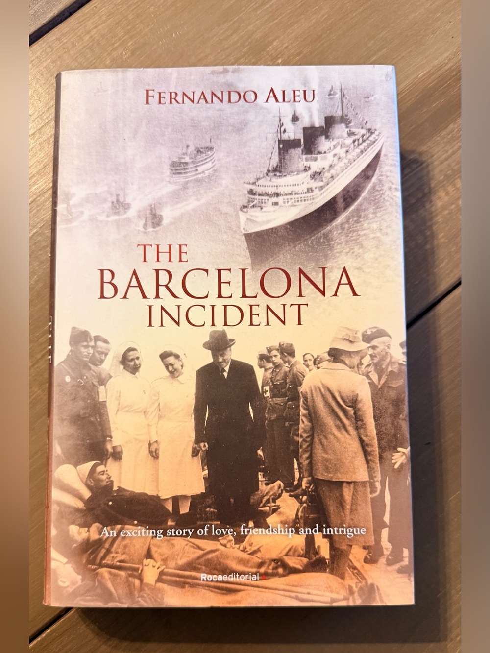 The Barcelona Incident by Fernando Aleu Hardcover Historical Fiction WWII Novel